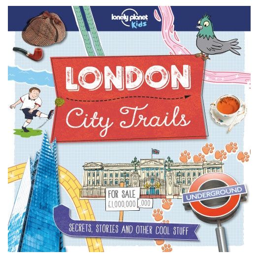 Lonely Planet Kids London City Trails